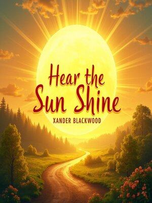 cover image of Hear the Sun Shine